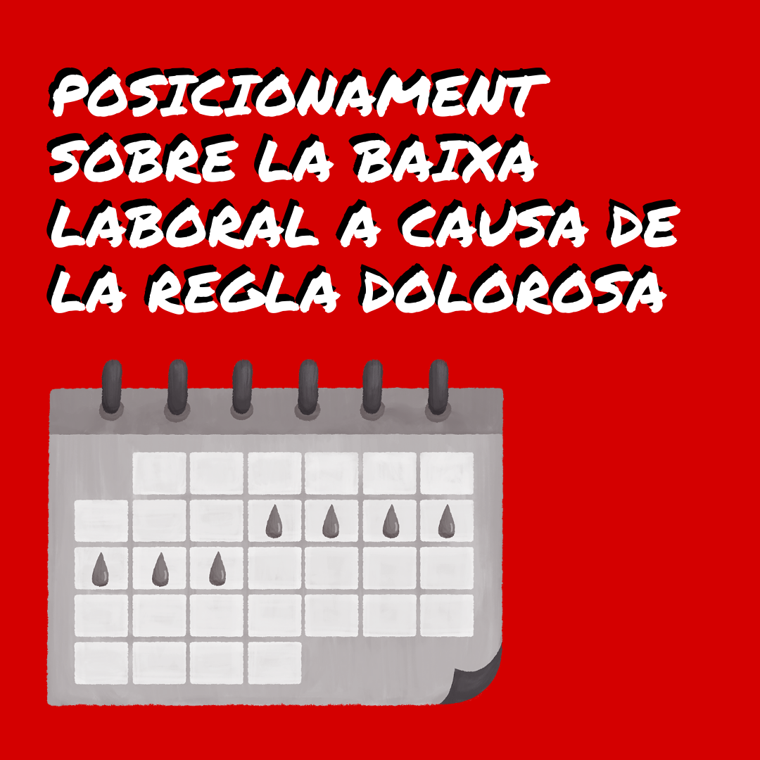 Posicionament sobre la baixa laboral a causa de la regla dolorosa » Avalot